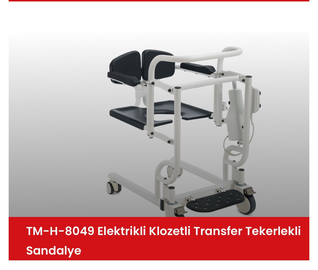 TM-H-8049 Hidrolik Klozetli Transfer Tekerlekli Sandalye